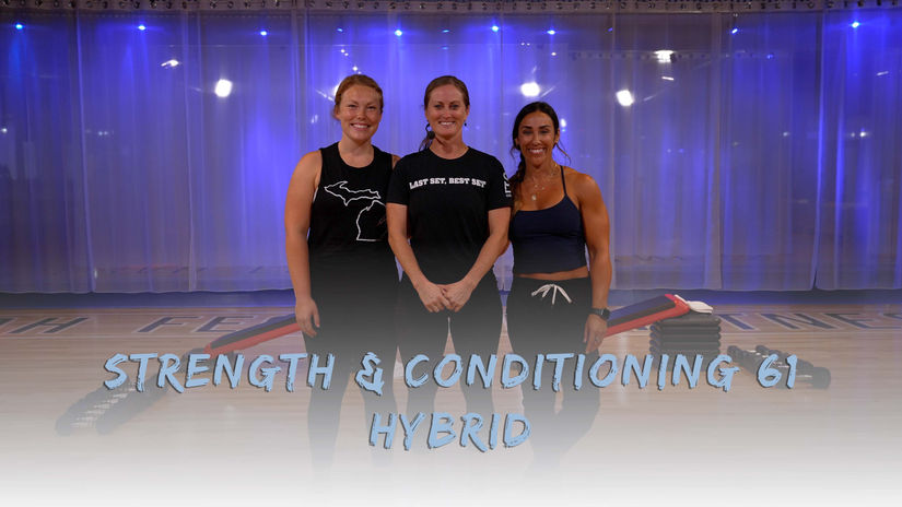 Strength & Conditioning 61 - Hybrid